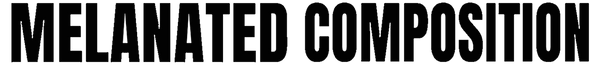 melanatedcomposition.com