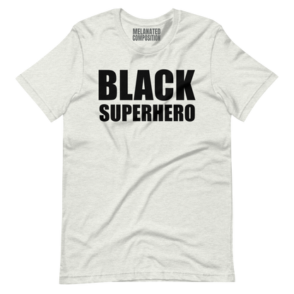 "Black Superhero" - T-Shirt