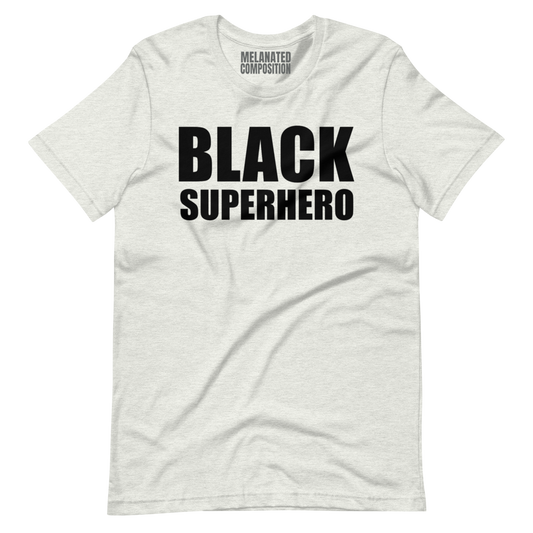 "Black Superhero" - T-Shirt