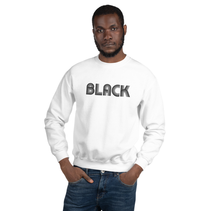 Black - Unisex Sweatshirt