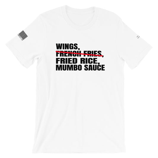 Wings, Fried Rice, Mumbo Sauce - Short-Sleeve T-Shirt