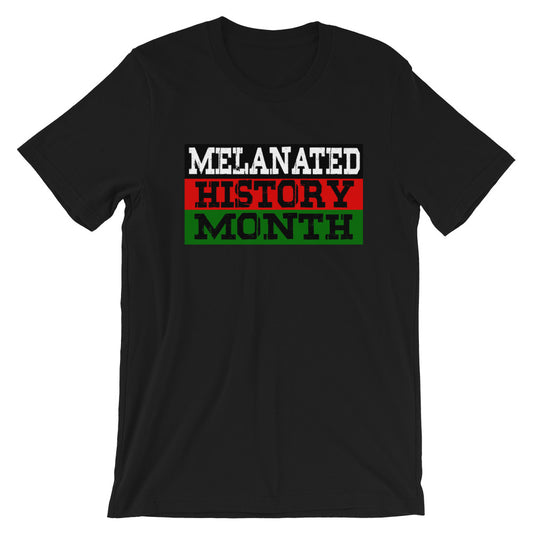 Melanated History Month Short-Sleeve Unisex T-Shirt