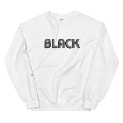 Black - Unisex Sweatshirt