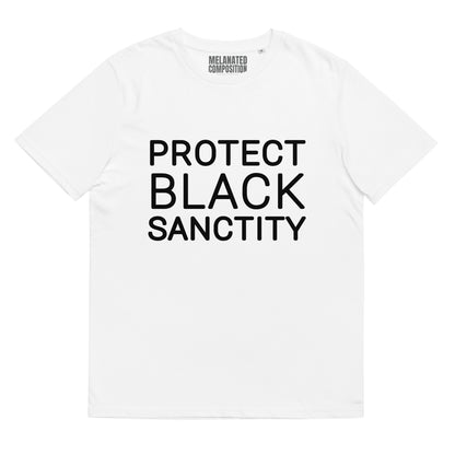 "Protect Black Sanctity" T-Shirt