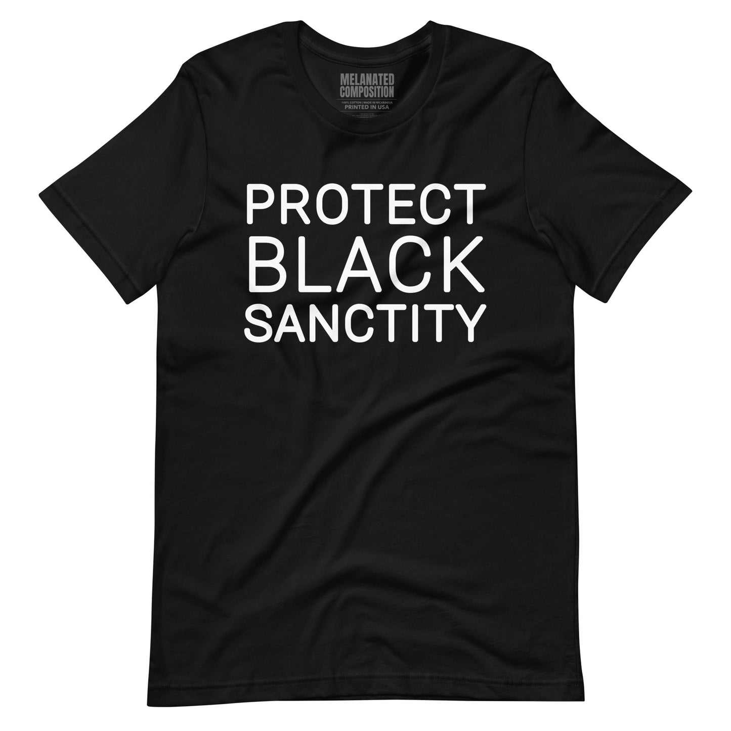 "Protect Black Sanctity" T-Shirt