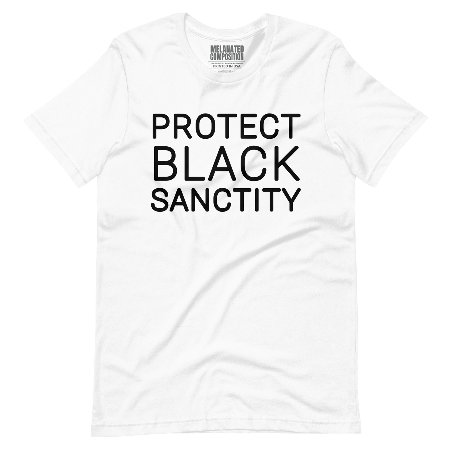 "Protect Black Sanctity" T-Shirt